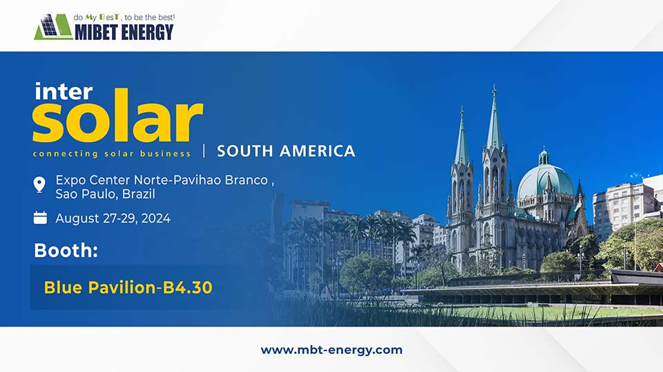 Mibet, Intersolar South America 2024에 참가